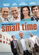 Small Time Movie photos