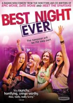 Best Night Ever Movie photos