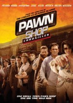 Pawn Shop Chronicles Movie photos