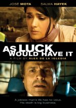 As Luck Would Have It Movie photos