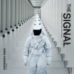 The Signal Movie photos