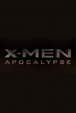 X-Men: Apocalypse Movie posters