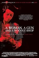 A Woman, a Gun and a Noodle Shop Movie posters