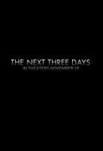 The Next Three Days Movie posters