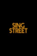 Sing Street Movie posters