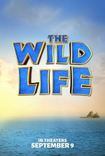 The Wild Life Movie posters