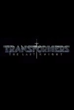 Transformers: The Last Knight Movie posters