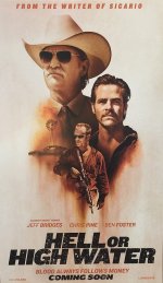 Hell or High Water Movie posters