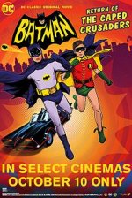 Batman: Return of the Caped Crusaders Movie posters