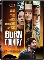 Burn Country Movie photos