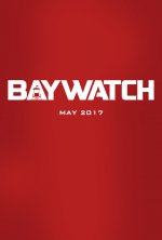 Baywatch Movie posters