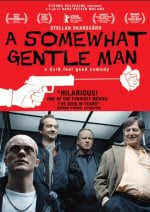 A Somewhat Gentle Man Movie photos