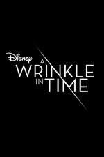 A Wrinkle in Time Movie posters