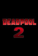 Deadpool 2 Movie posters