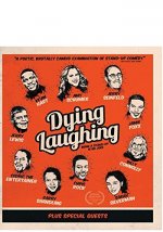 Dying Laughing Movie photos