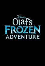 Olaf’s Frozen Adventure [Short Attached to Coco] Movie posters