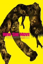 How She Move Movie photos