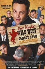 Vince Vaughn's Wild West Comedy Show