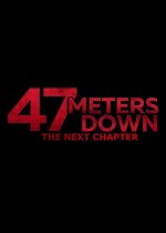 47 Meters Down: Uncaged Movie posters