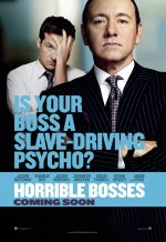 Horrible Bosses Movie posters