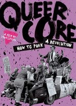 Queercore: How to Punk a Revolution Movie photos