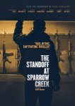 The Standoff at Sparrow Creek Movie photos