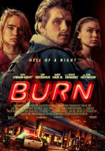 Burn Movie posters