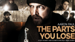 The Parts You Lose Movie posters