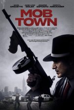 Mob Town Movie photos