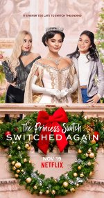 The Princess Switch: Switched Again Movie posters