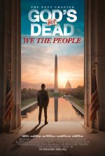 God's Not Dead: We The People Movie posters