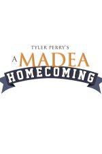 Tyler Perry's A Madea Homecoming Movie posters