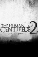 The Human Centipede Part 2 (Full Sequence) Movie photos