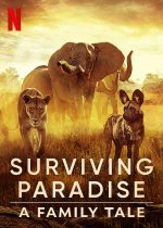 Surviving Paradise: A Family Tale Movie posters