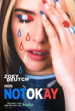 Not Okay Movie posters