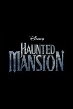 Haunted Mansion Movie posters