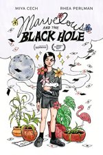 Marvelous and the Black Hole Movie photos