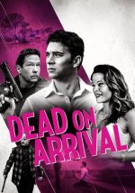 Dead on Arrival Movie photos