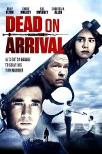 Dead on Arrival Movie photos