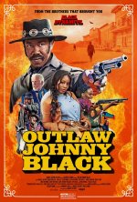 The Outlaw Johnny Black Movie posters