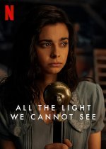 All The Light We Cannot See (series) Movie posters