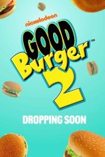 Good Burger 2 Movie posters