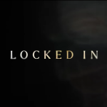 Locked In Movie posters