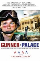 Gunner Palace Movie photos