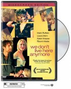 We Don't Live Here Anymore Movie photos