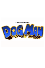 Dog Man Movie posters