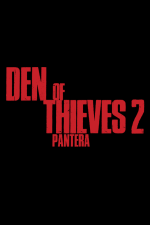 Den of Thieves: Pantera Movie posters