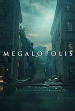 Megalopolis Movie photos