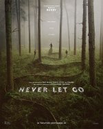 Never Let Go Movie posters