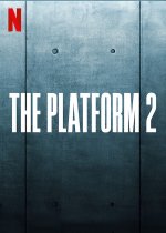 The Platform 2 Movie posters